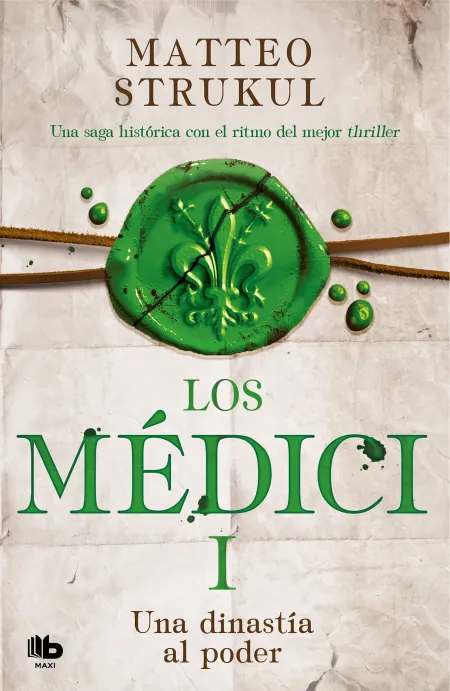 Los Médici I una Dinastía Al Poder