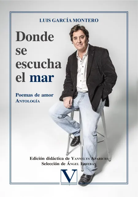 Donde se Escucha el Mar. Poemas de Amor. Antologia