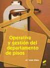 OPERATIVA Y GESTION DEL DEPARTAMENTO DE PISOS