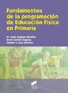 FUNDAMENTOS DE LA PROGRAMACION DE EDUCACION FISICA EN PRIMARIA