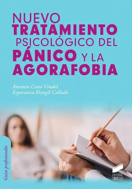 Nuevo Tratamiento Psicologico del Pánico y la Agorafobia