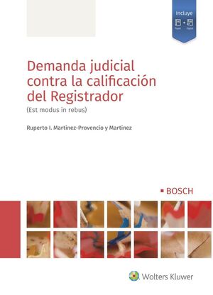 DEMANDA JUDICIAL CONTRA LA CALIFICACIÓN DEL REGISTRADOR