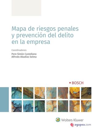 MAPA DE RIESGOS PENALES Y PREVENCIÓN DEL DELITO EN LA EMPRESA