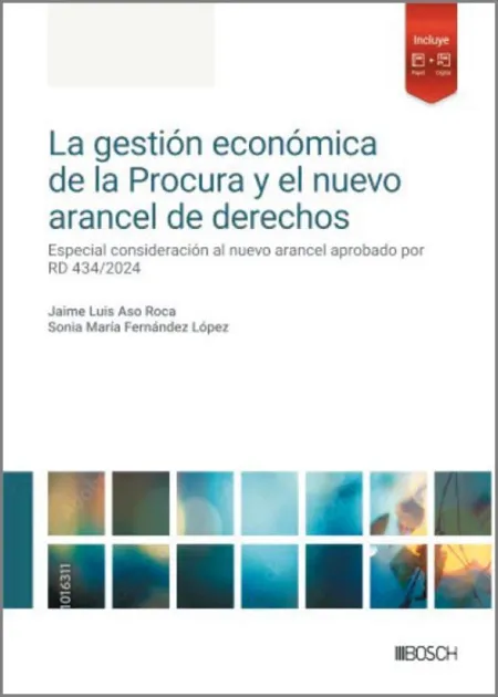 La Gestión Económica de la Procura y el Nuevo Arancel de Derechos