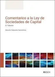 Comentarios a la Ley de Sociedades de Capital