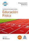 EDUCACIÓN FÍSICA. PROGRAMACIÓN DIDÁCTICA - CUERPO DE MAESTROS