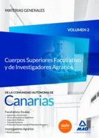 CUERPOS SUPERIORES FACULTATIVO Y DE INVESTIGADORES AGRARIOS DE CANARIAS T.2