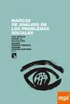 Marcos de Análisis de los Problemas Sociales