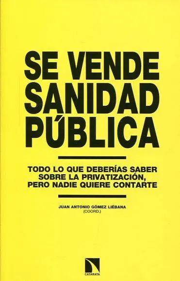 Se Vende Sanidad Pública