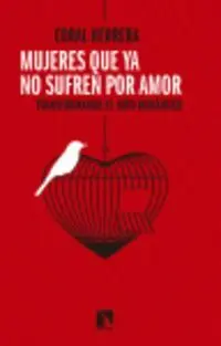 Mujeres que Ya no Sufren por Amor
