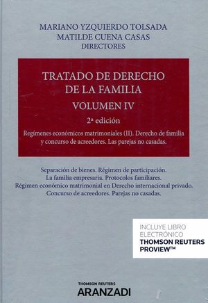 TRATADO DE DERECHO DE LA FAMILIA T.IV