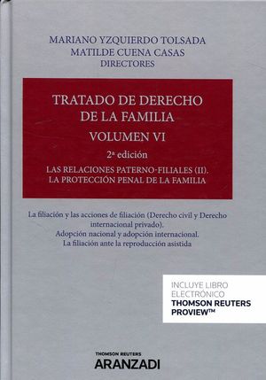 TRATADO DE DERECHO DE LA FAMILIA T.VI RELACIONES PATERNO FILIALES II