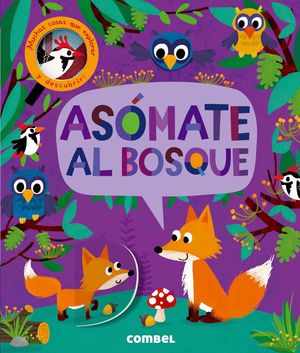 ASOMATE AL BOSQUE - ¡MUCHAS COSAS QUE EXPLORAR Y DESCUBRIR!
