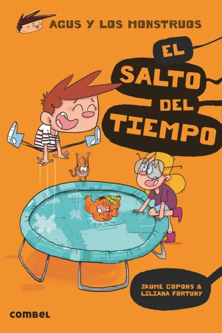 El Salto del Tiempo - Agus y los Monstruos 8