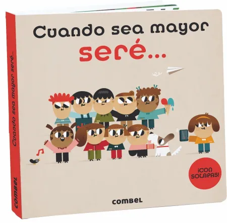 Cuando Sea Mayor Seré...