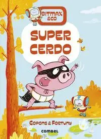 Bitmax y Co 2. Supercerdo