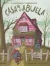 La Maravillosa y Horripilante Casa de la Abuela