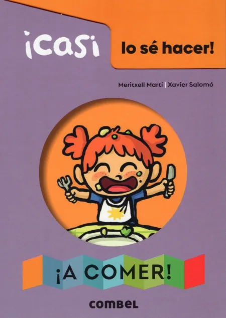 Casi lo sé Hacer! a Comer!