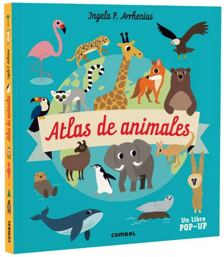 Atlas de Animales. Un Libro Pop-Up
