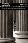 Mundo Clásico, el. Una Breve Introduccion