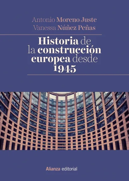 Historia de la Construcción Europea Desde 1945