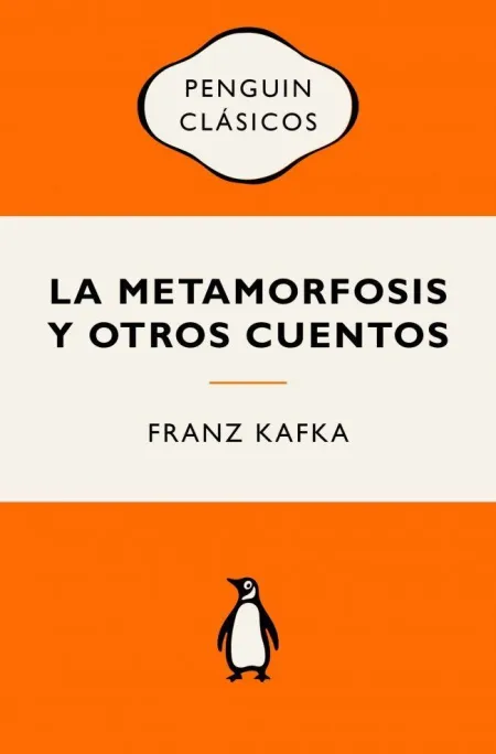 La Metamorfosis y Otros Cuentos