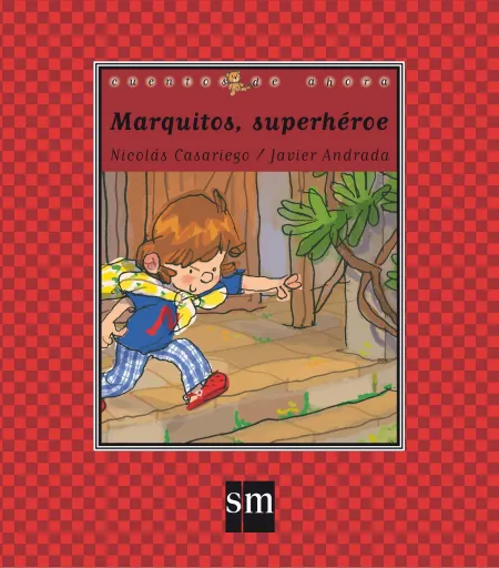 Marquitos, Superheroe
