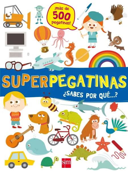 Superpegatinas Sabes por Qué... ?