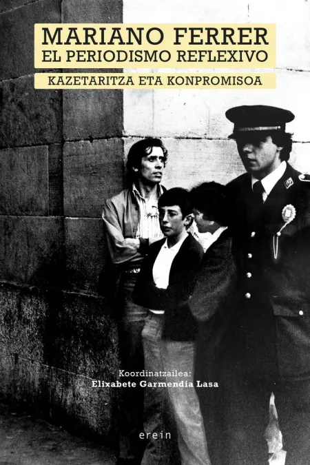 Mariano Ferrer, el Periodismo Reflexivo