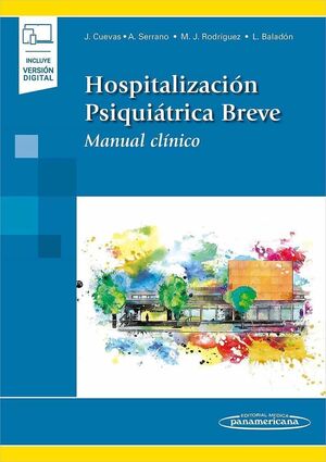 HOSPITALIZACIÓN PSIQUIÁTRICA BREVE (INCLUYE VERSIÓN DIGITAL)