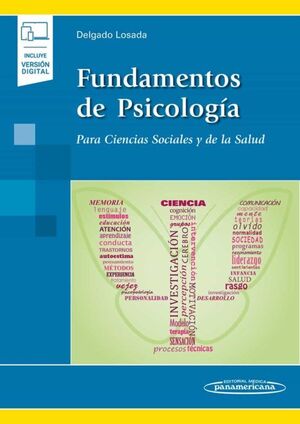 FUNDAMENTOS DE PSICOLOGÍA PARA CIENCIAS SOCIALES Y DE LA SALUD + VERSIÓN DIGITAL