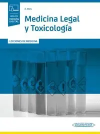 Lecciones de Medicina. Medicina Legal y Toxicologia