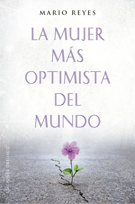 La Mujer Más Optimista del Mundo