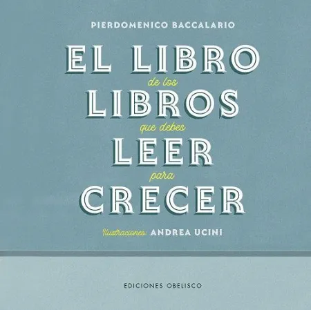 El Libro de los Libros que Debes Leer para Crecer