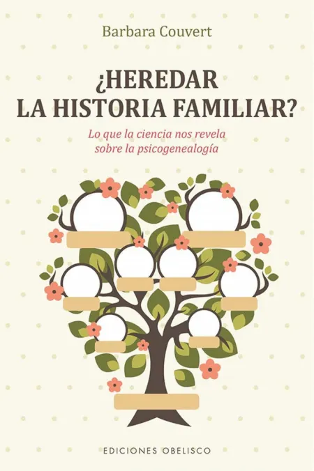Heredar la Historia Familiar?