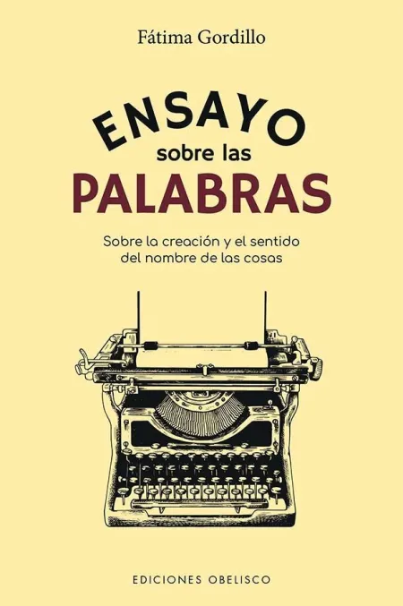 Ensayo Sobre las Palabras