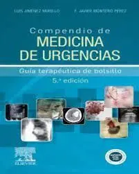 Compendio de Medicina de Urgencias. Guia Terapeutica