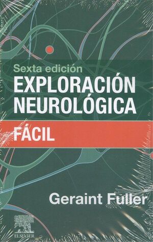 EXPLORACIÓN NEUROLÓGICA FÁCIL