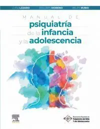 Manual de Psiquiatria de la Infancia y la Adolescencia