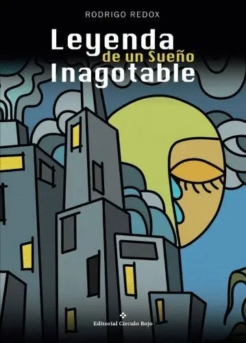 Leyenda de un Sueño Inagotable
