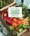 El Huerto Familiar Ecologico
