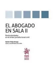 El Abogado en Sala Ii Particularidades en el Orden Jurisdiccional Civil