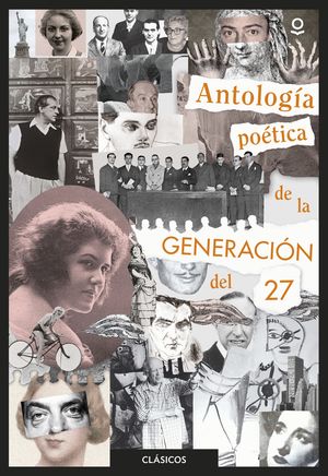 ANTOLOGIA POETICA DE LA GENERACION DEL 27