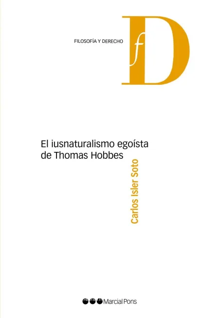 El Iusnaturalismo Egoista de Thomas Hobbes