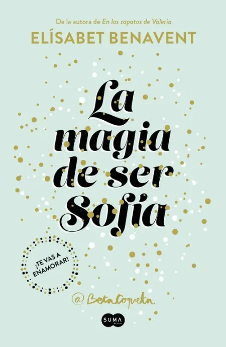 La Magia de Ser Sofía