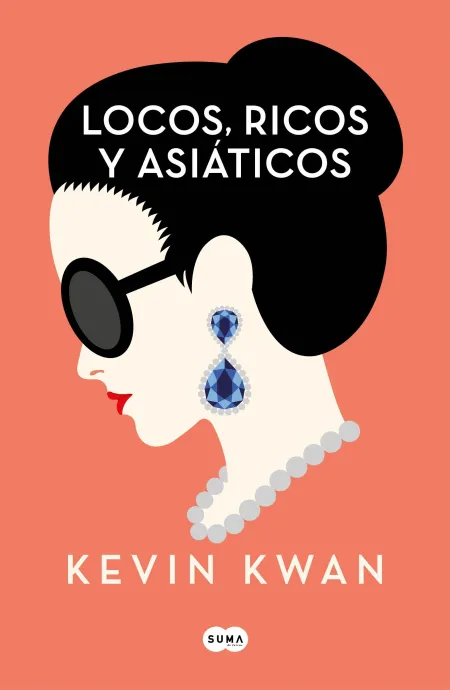 Locos, Ricos y Asiáticos