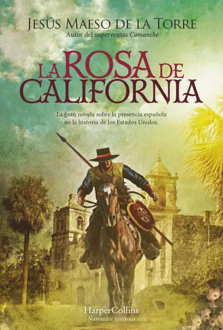 La Rosa de California