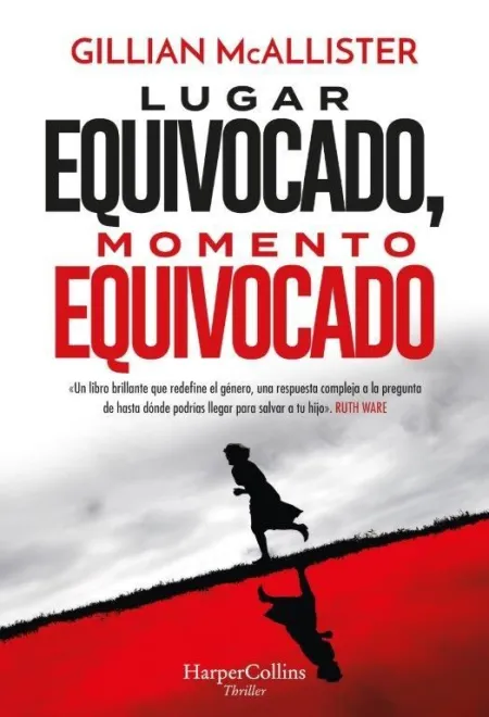 Lugar Equivocado, Momento Equivocado