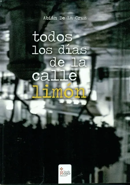 Todos los Días de la Calle Limón