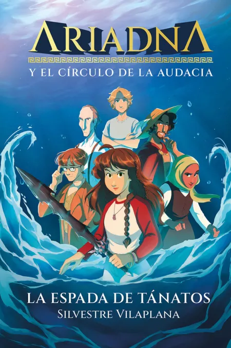 Ariadna y el Círculo de la Audacia: la Espada de Tánatos